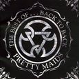 Pretty Maids/The Best of... Back to Back