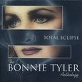Bonnie Tyler/Total Eclipse the Bonnie Tyler Anthology