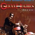 Glenn Hughes/L.A. Blues Authority Volume Ⅱ