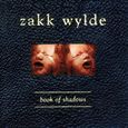 Zakk Wylde/Book of Shadows