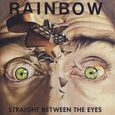 Rainbow/Straight Between the Eyes