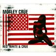 Motley Crue/Red White & Crue