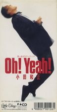 小田和正～Oh！ Yeah！/ラブ・ストーリーは突然に