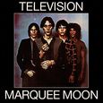 Television/Marquee Moon