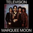 Television/Marquee Moon