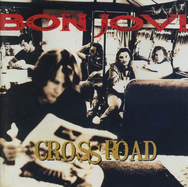 Bon Jovi～/The Best of Bon Jovi-Crossroad