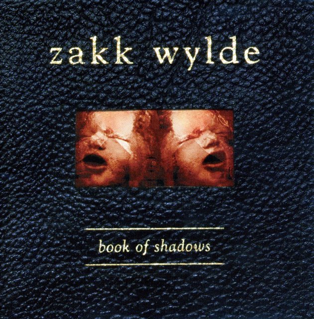 Zakk Wylde/Book of Shadows