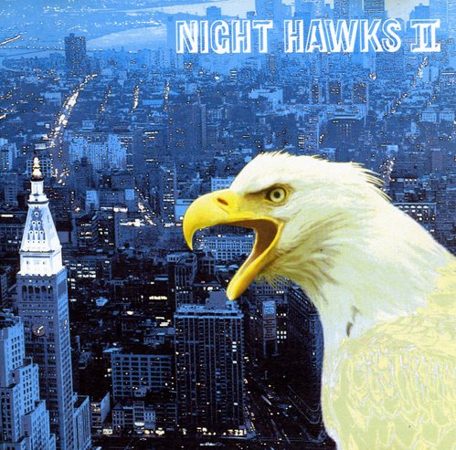Night Hawks～Night Hawks Ⅱ